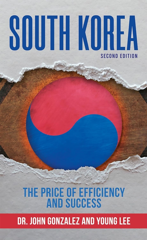 South Korea by Dr. John Gonzalez and Young Lee