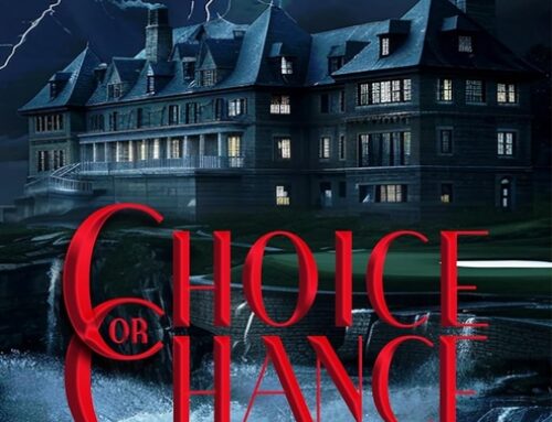 Choice or Chance by Abby Reilly