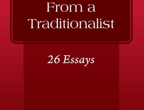 Critical Musings from a Traditionalist by Jocelynn Cordes