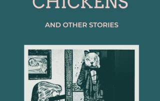 The Man Who Buried Chickens by A.I. Johnson